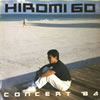/GuЂ YOURS IS MINE '83 HIROMI GO CONCERT WINTERptbgv