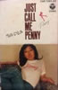 ���R�ЂƂ݁uJUST CALL ME PENNY�i�J�Z�b�g�e�[�v�j
