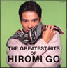 郷ひろみ「THE GREATEST HITS OF HIROMI GO」