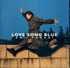 玉置浩二「LOVE SONG BLUE」