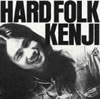 遠藤賢司「ハード・フォーク・ケンジ」