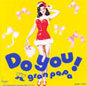 朝丘雪路「DO YO!」