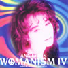 �A���E���C�X�uWOMANISM�W�v