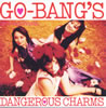 �S�[�o���Y�uDANGEROUS CHARMS�v