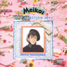 中原めいこ「MEIKO's BEST SELECTION 10+1」