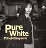 中山美穂「PURE WHITE」