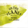 ߂uON THE PLANETv