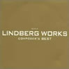 リンドバーグ「LINDBERG WORKS〜composer’s BEST〜」