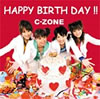 C-ZONE�uHAPPY BIRTH DAY!!�v