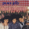JELLY�uPEACE�v