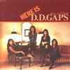 D.D.GAPS�uHERE IS D.D.GAPS�v