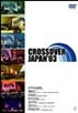 DVD「CROSSOVER JAPAN'03」
