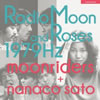 ムーンライダーズ+佐藤奈々子「Radio Moon and Roses 1979Hz」