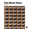 VA「CITY MUSIC TOKYO multiple」