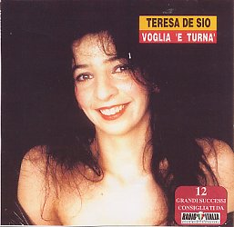 テレサ・デ・シーオ/ヴォーリャ・エ・トゥルナ