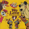 OST「We Love Hanna-Barbera Vol.1」