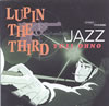 OST�uLUPIN THE THIRD�uJAZZ�v�v