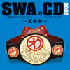 SWA「SWAのCD 2006-夏休み-」