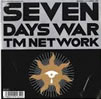 TMネットワーク「SEVEN DAYS WAR」