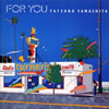 山下達郎「FOR YOU(LP)」